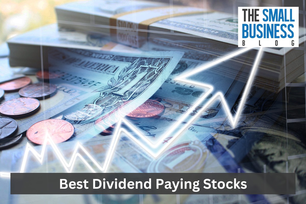 Best Dividend Paying Stocks