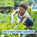 How To Make Money Gardening