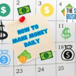 How to Make Money Daily