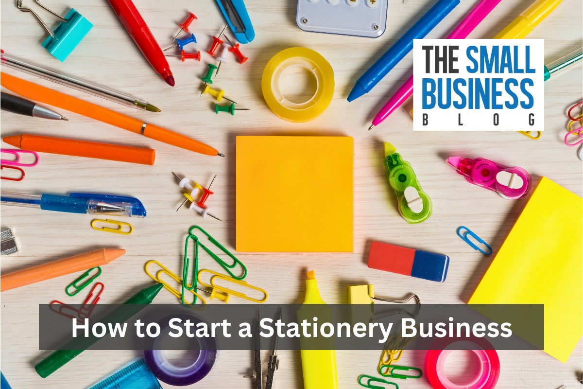 How to Start a Stationery Business